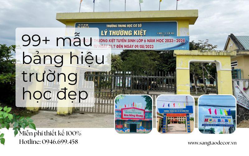 99+ mẫu bảng hiệu trường học đẹp hiện đại 