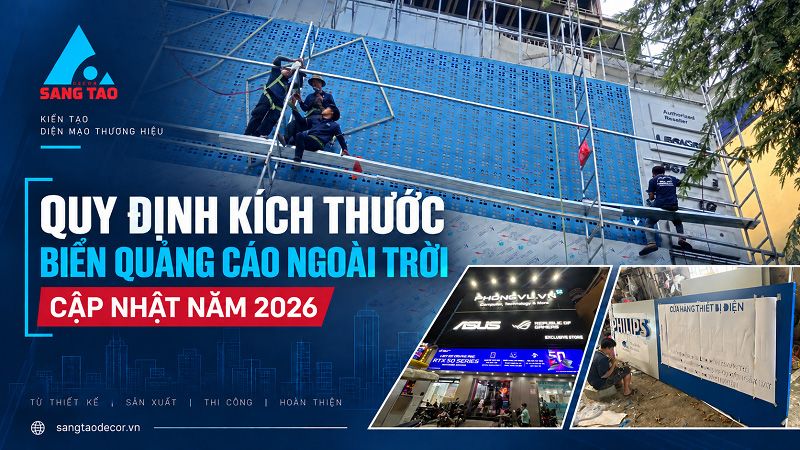 Quy định kích thước biển quảng cáo ngoài trời mới nhất 2026